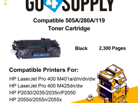 Compatible CE505A CF280A CRG-119 Universal Toner Cartridge Replacement for HP LaserJet Pro 400 M401a d n dn dw, Pro 400 M425dn dw, P2030 2035 2035n P2050 2055d 2055n 2055x Discount