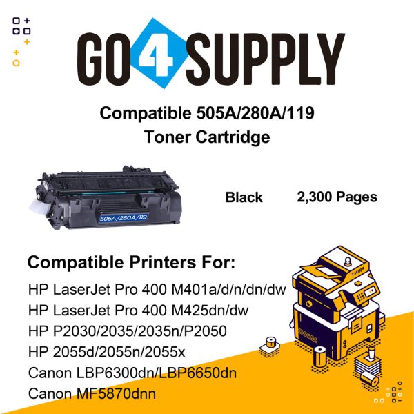 Compatible CE505A CF280A CRG-119 Universal Toner Cartridge Replacement for HP LaserJet Pro 400 M401a d n dn dw, Pro 400 M425dn dw, P2030 2035 2035n P2050 2055d 2055n 2055x Discount