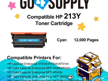 Compatible HP 213Y W2131Y Cyan Toner Cartridge Used for HP LaserJet Enterprise 5700dn 6700dn 6701dn, Color LaserJet EnterpriseVFP 5800f 5800dn 6800dn, Color LaserJet Enterprise Flow MFP5800zf 6800zf 6800zfsw 6800zfw Printers Hot on Sale