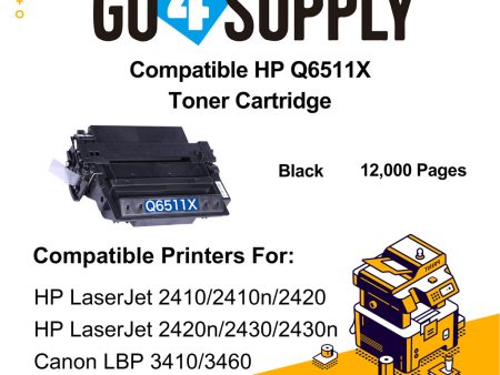 Compatible 6511 Q6511X 6511X Toner Cartridge Used for HP LaserJet 2410  2410n  2420  2420n  2430  2430n Printers For Cheap