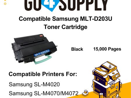 Compatible Samsung 203U D203U MLT-D203U Toner Cartridge Used for Samsung  SL-M4020, SL-M4070, SL-M4072 Printers Online Hot Sale