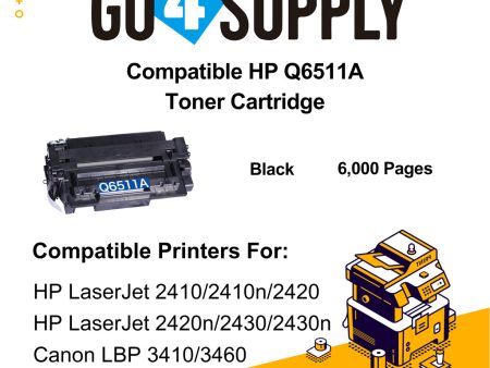 Compatible 6511 6511A Q6511A Toner Cartridge Used for HP LaserJet 2410  2410n  2420  2420n  2430  2430n Printers Online Hot Sale