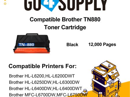 Compatible Brother TN880 TN-880 Toner Unit Used for Brother HL-L6200, L6200DWT, L6250DW, L6300DW, L6400DW, L6400DWT, MFC-L6700DW, MFC-L6750DW, MFC-L6800DW, MFC-L6900DW Printer Supply