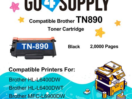 Compatible Brother TN890 TN-890 Toner Cartridge Used for Brother HL-L6400DW HL-L6400DWT HL-L6250DW MFC-L6900DW MFC-L6750DW Printers Online Sale